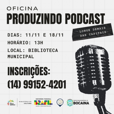 Bocaina terá oficina gratuita de produção de podcast com apoio da Lei Paulo Gustavo